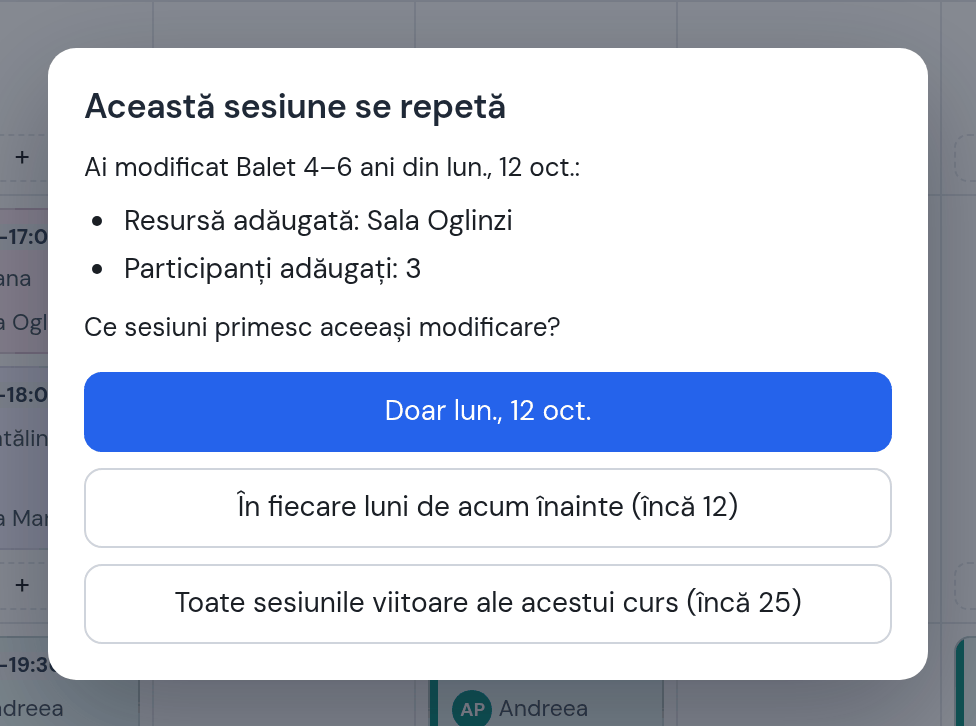 Întrebarea „Această sesiune se repetă”: participanți adăugați 3 — Doar luni 12 oct., În fiecare luni de acum înainte, Toate sesiunile viitoare ale acestui curs