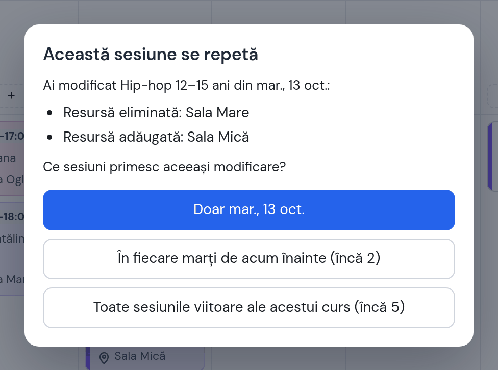 Întrebarea „Această sesiune se repetă”: resursă eliminată Sala Mare, resursă adăugată Sala Mică — Doar marți 13 oct.
