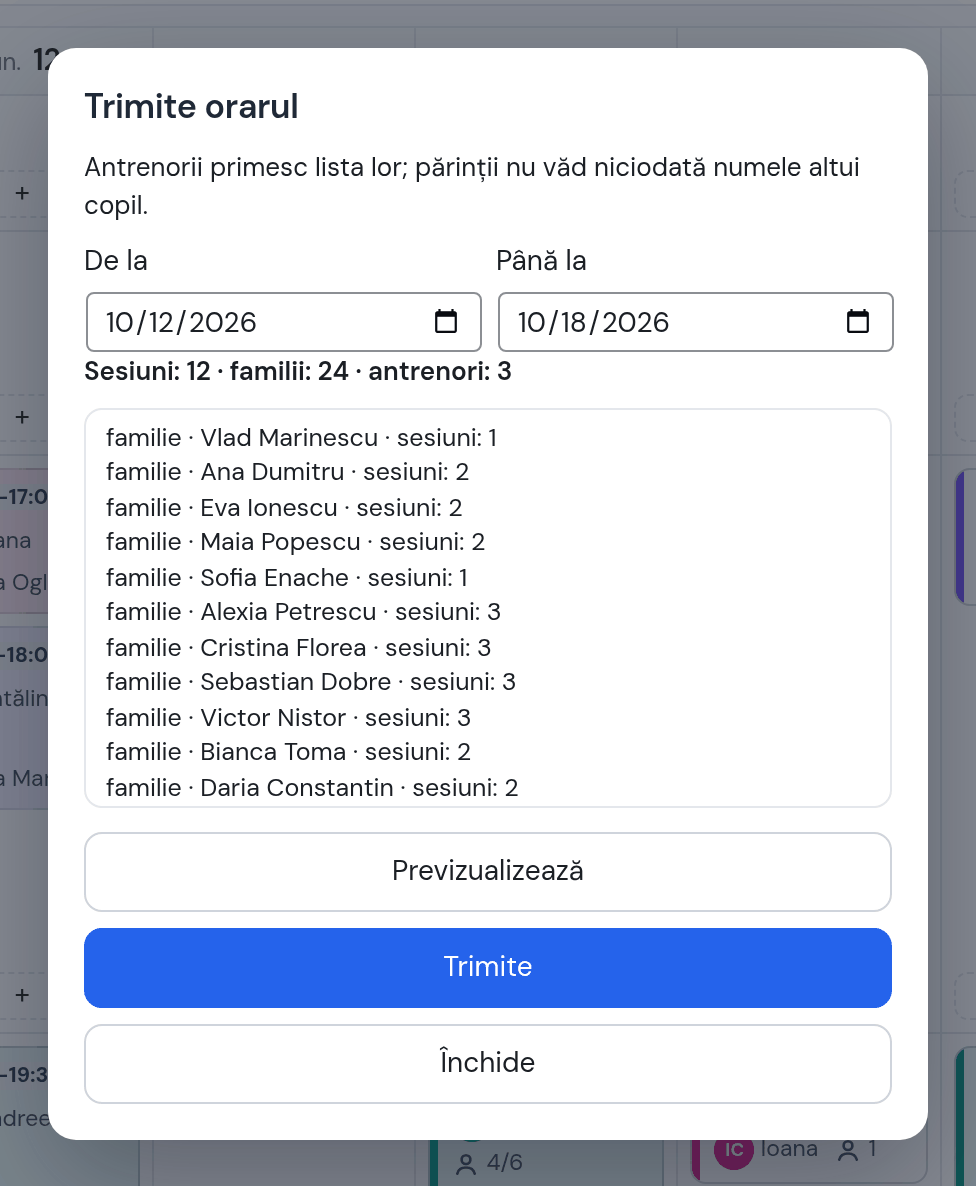 Fereastra Trimite orarul: de la 12 la 18 oct., previzualizarea cu numărul de sesiuni, familii și antrenori și lista familie · nume · sesiuni, butoanele Previzualizează, Trimite, Închide