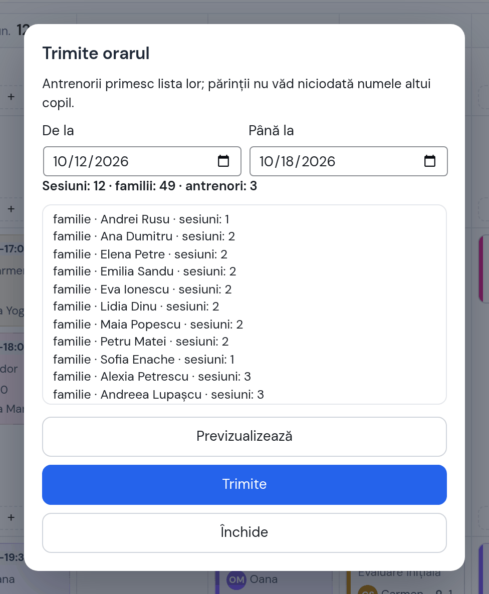 Fereastra Trimite orarul: de la 12 la 18 oct., previzualizarea cu numărul de sesiuni, familii și antrenori și lista familie · nume · sesiuni, butoanele Previzualizează, Trimite, Închide