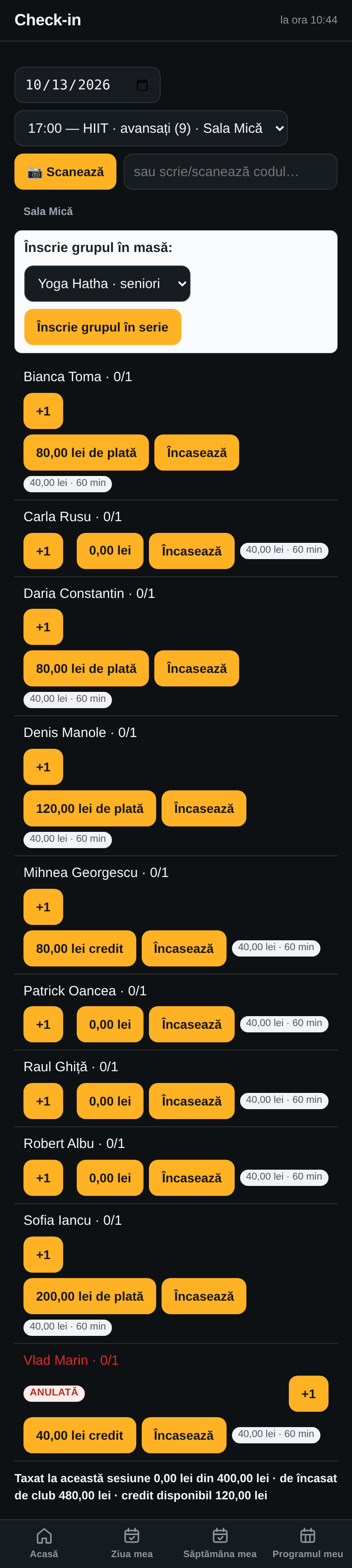 Aplicația, Check-in, 13 oct., 17:00 HIIT (9), Sala Mică: cei zece clienți ai grupei, fiecare cu soldul lui, butonul +1 și Încasează; Vlad Marin anulată
