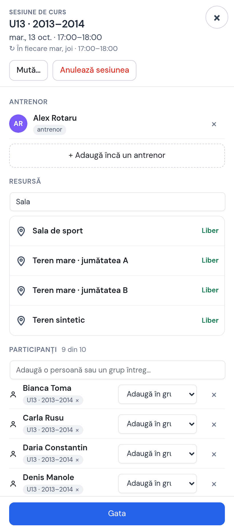 Fișa ședinței U13 de marți 13 oct. cu Alex: lista de resurse Sala de sport, Teren mare · jumătatea A, Teren mare · jumătatea B, Teren sintetic — toate libere