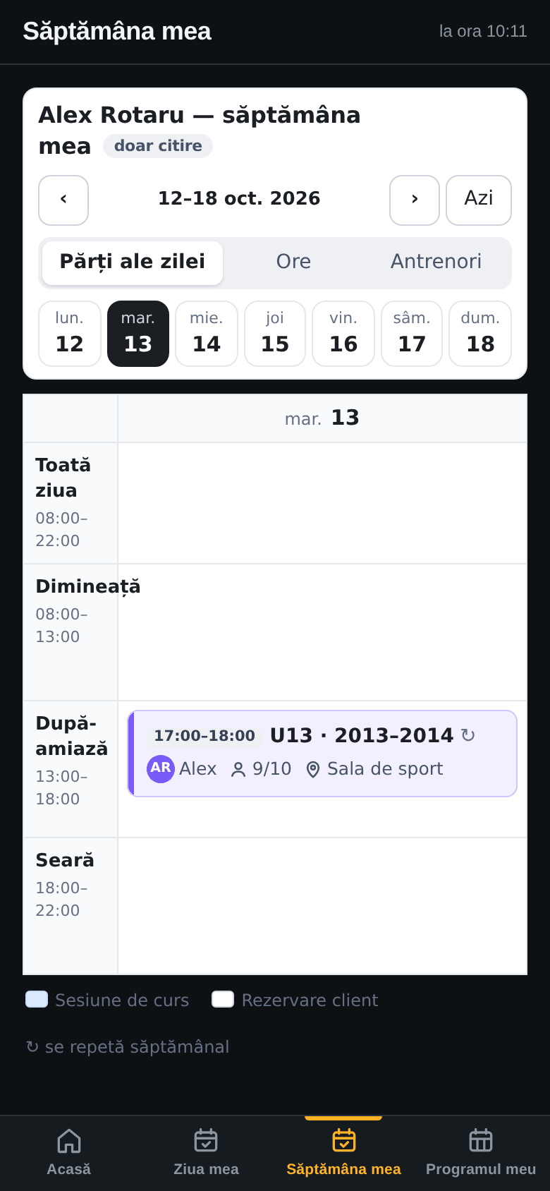 Aplicația lui Alex, Săptămâna mea: 12–18 oct., marți 13 selectat, după-amiază 17:00–18:00 U13, 9/10, Sala de sport
