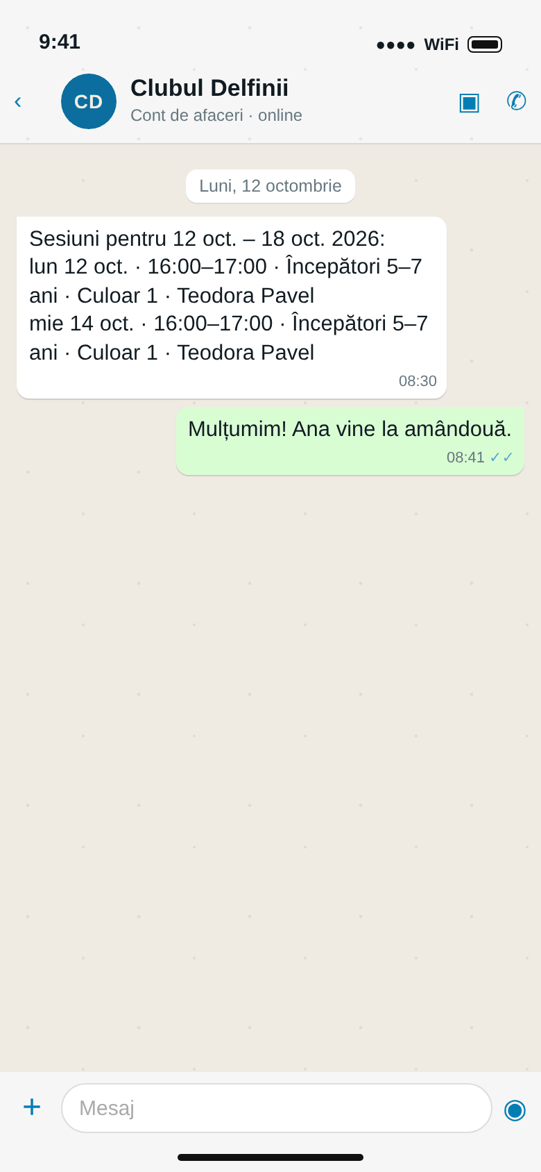 WhatsApp de la Clubul Delfinii: Sesiuni pentru 12 oct. – 18 oct. 2026, luni 12 oct. 16:00–17:00 Începători 5–7, Culoar 1, Teodora Pavel; miercuri 14 oct. la fel; răspunsul părintelui