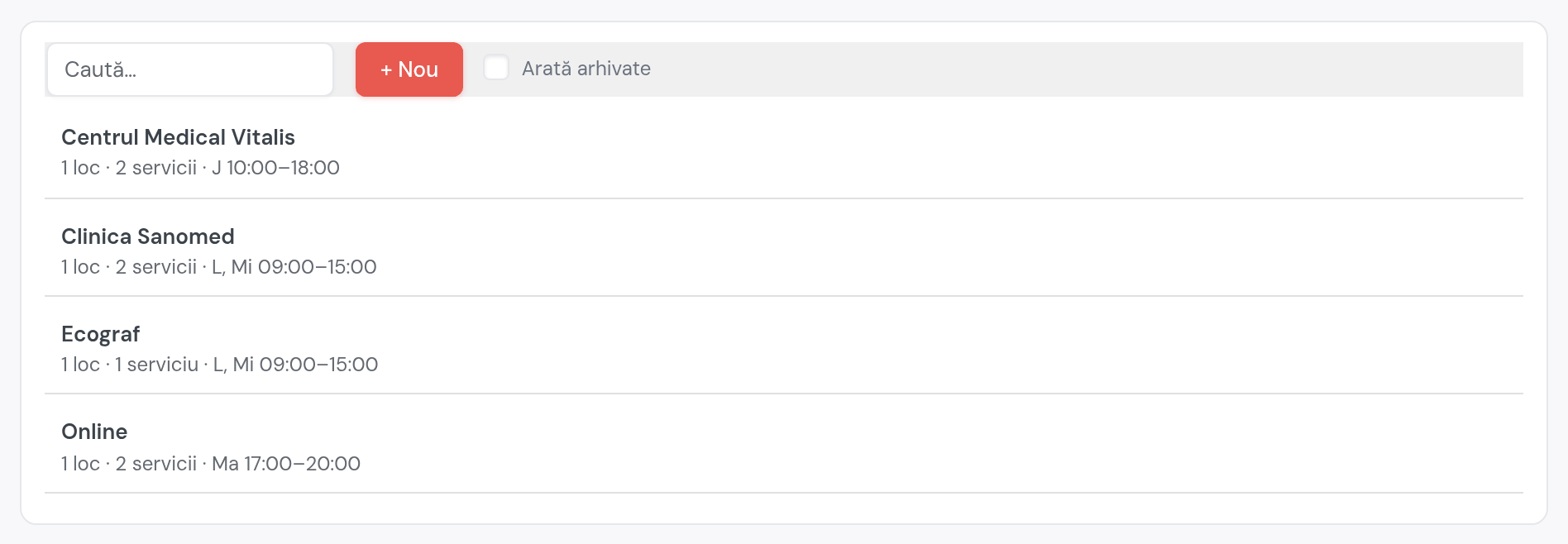 Lista locurilor din agendă: Clinica Sanomed, Centrul Medical Vitalis, Online, Ecograf, fiecare cu zilele lui