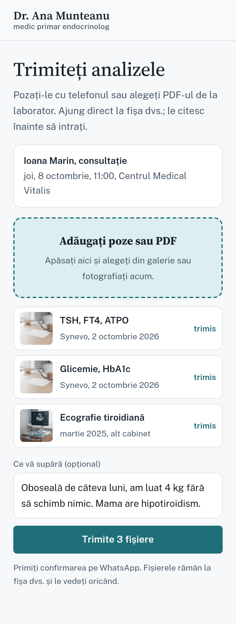 Pagina „Trimiteți analizele” de pe telefon: trei fișiere trimise, TSH FT4 ATPO, glicemie, ecografie anterioară, și câmpul „ce vă supără”