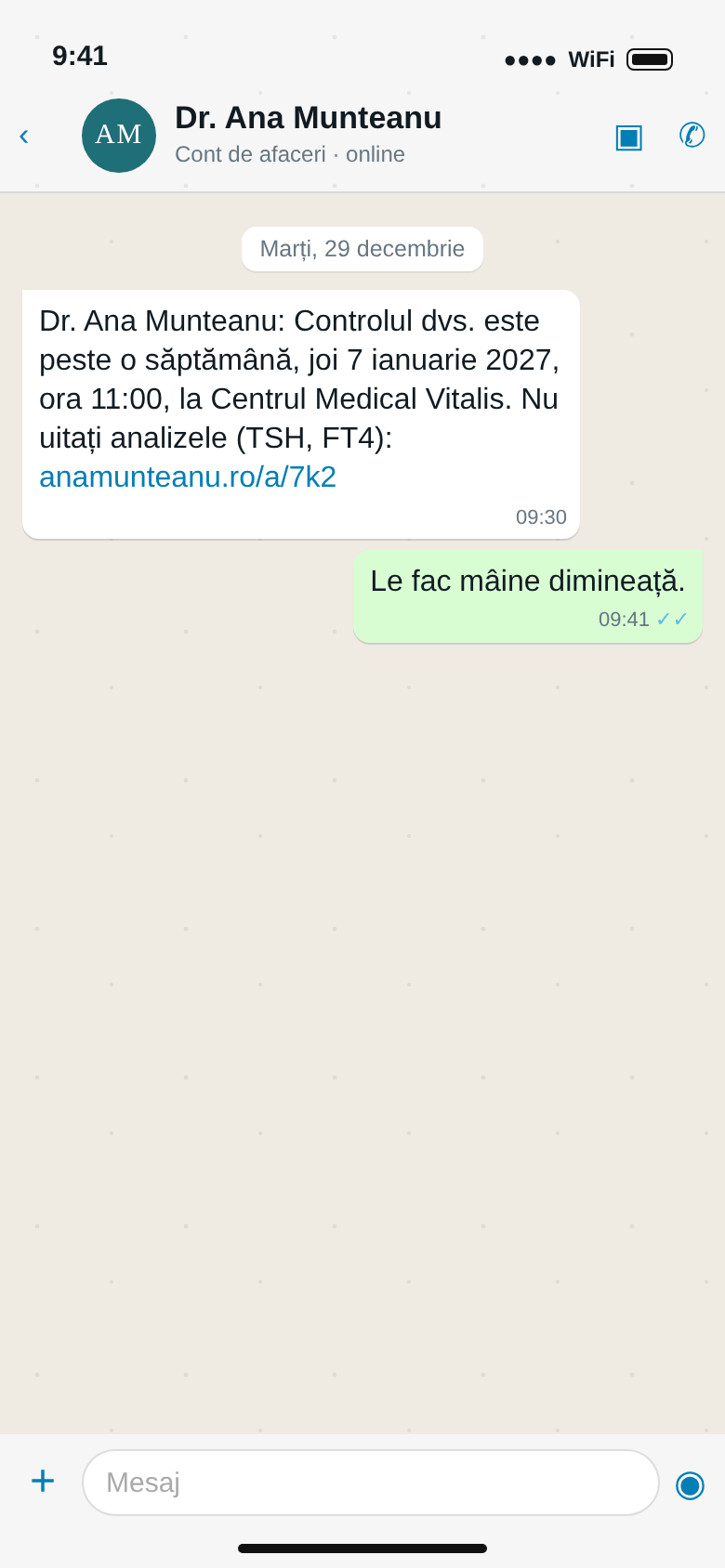 WhatsApp: „Controlul dvs. este peste o săptămână, joi 7 ianuarie, la Centrul Medical Vitalis. Nu uitați analizele”, și răspunsul pacientei