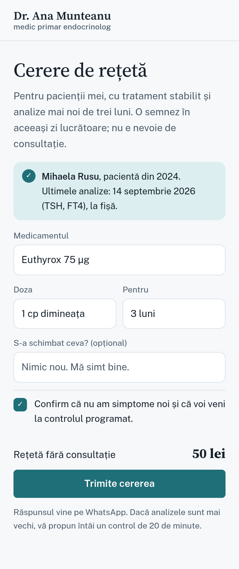 Pagina „Cerere de rețetă”: pacientă din 2024 cu analize recente, Euthyrox 75, doza, trei luni, 50 lei, butonul de trimitere