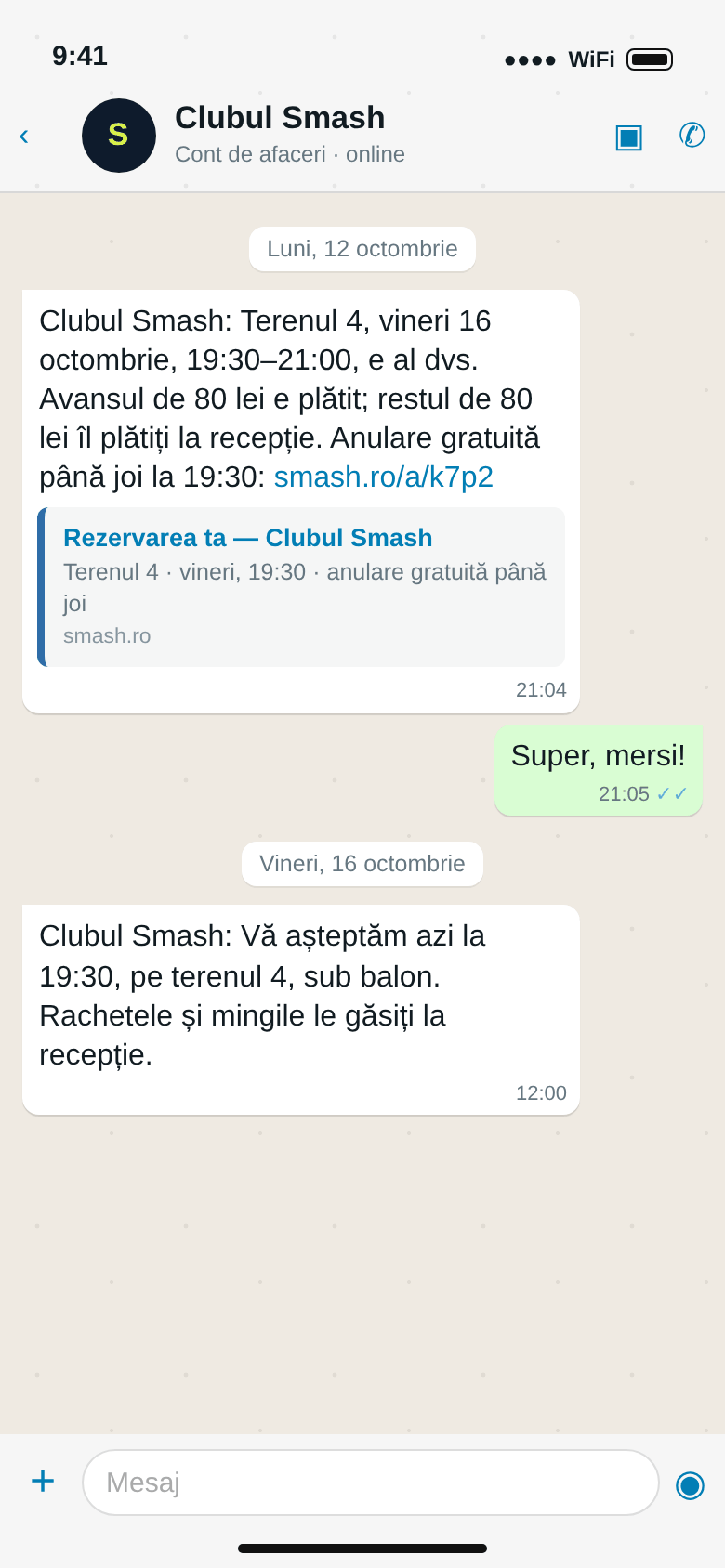 WhatsApp: terenul 4, vineri la 19:30, avansul de 80 lei plătit, restul la recepție, anulare gratuită până joi; în ziua jocului, mesajul cu ora