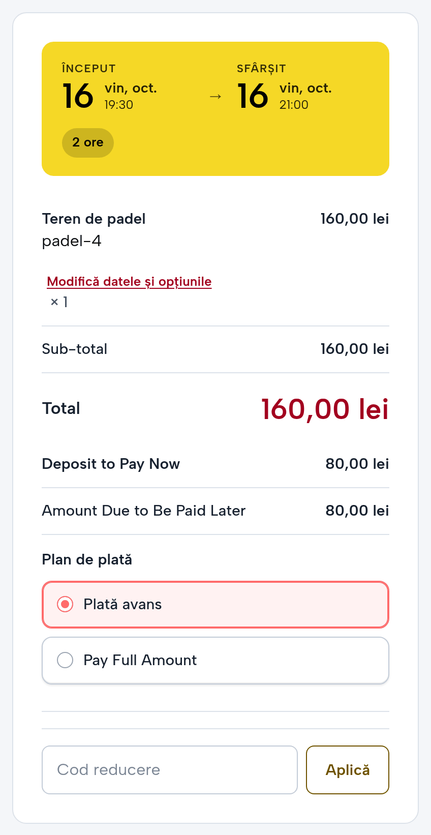 Plata rezervării: terenul de padel vineri 19:30–21:00, total 160 lei, avans 80 lei acum, 80 lei mai târziu, cu alegerea între avans și plata întreagă