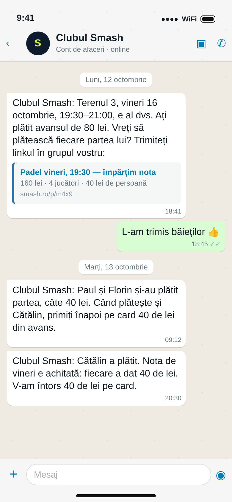 WhatsApp, în lucru: terenul 3 vineri la 19:30, linkul pentru împărțirea notei, 40 lei de persoană; Paul și Florin au plătit, apoi și Cătălin, iar Mihai primește 40 lei înapoi