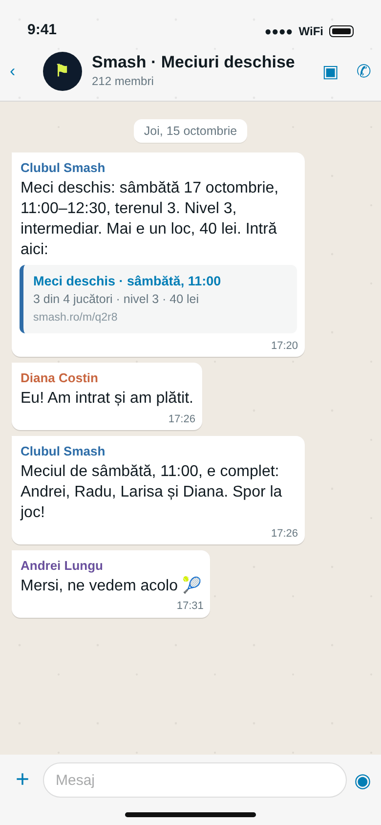 Grupul de WhatsApp „Smash · Meciuri deschise”, în lucru: meci sâmbătă la 11:00 pe terenul 3, nivel 3, un loc liber la 40 lei; Diana intră, meciul e complet