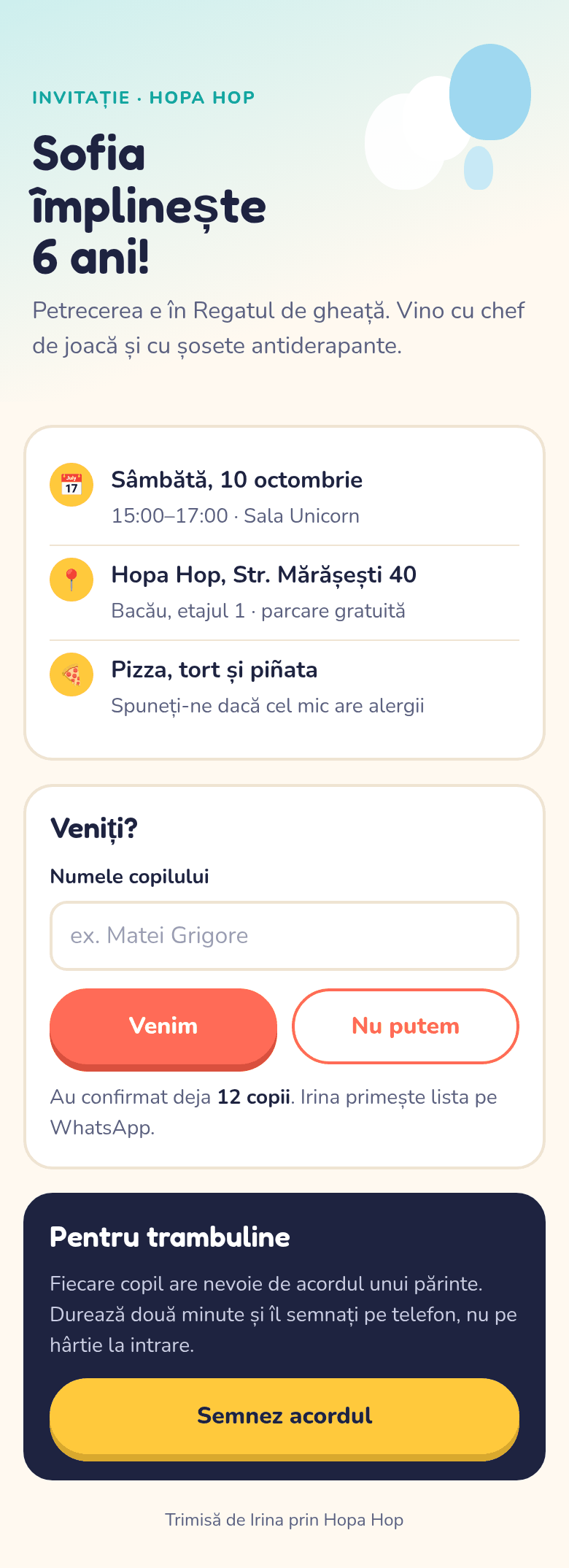 Invitația pe telefon: Sofia împlinește 6 ani, sâmbătă, 10 octombrie, la Hopa Hop; Venim / Nu putem; 12 copii au confirmat; acordul pentru trambuline
