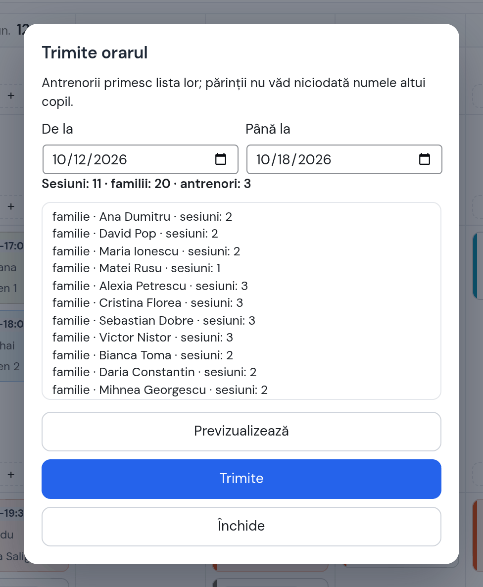 Fereastra Trimite orarul: de la 12 la 18 oct., previzualizarea „Sesiuni: 11 · familii: 20 · antrenori: 3” cu lista familie · nume · sesiuni, butoanele Previzualizează, Trimite, Închide